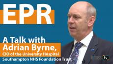 Adrian Byrne, CIO of the University Hospital Southampton NHS Foundation Trust